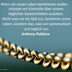 Tony Robbins - Gewohnheiten machen uns erfolgreich
